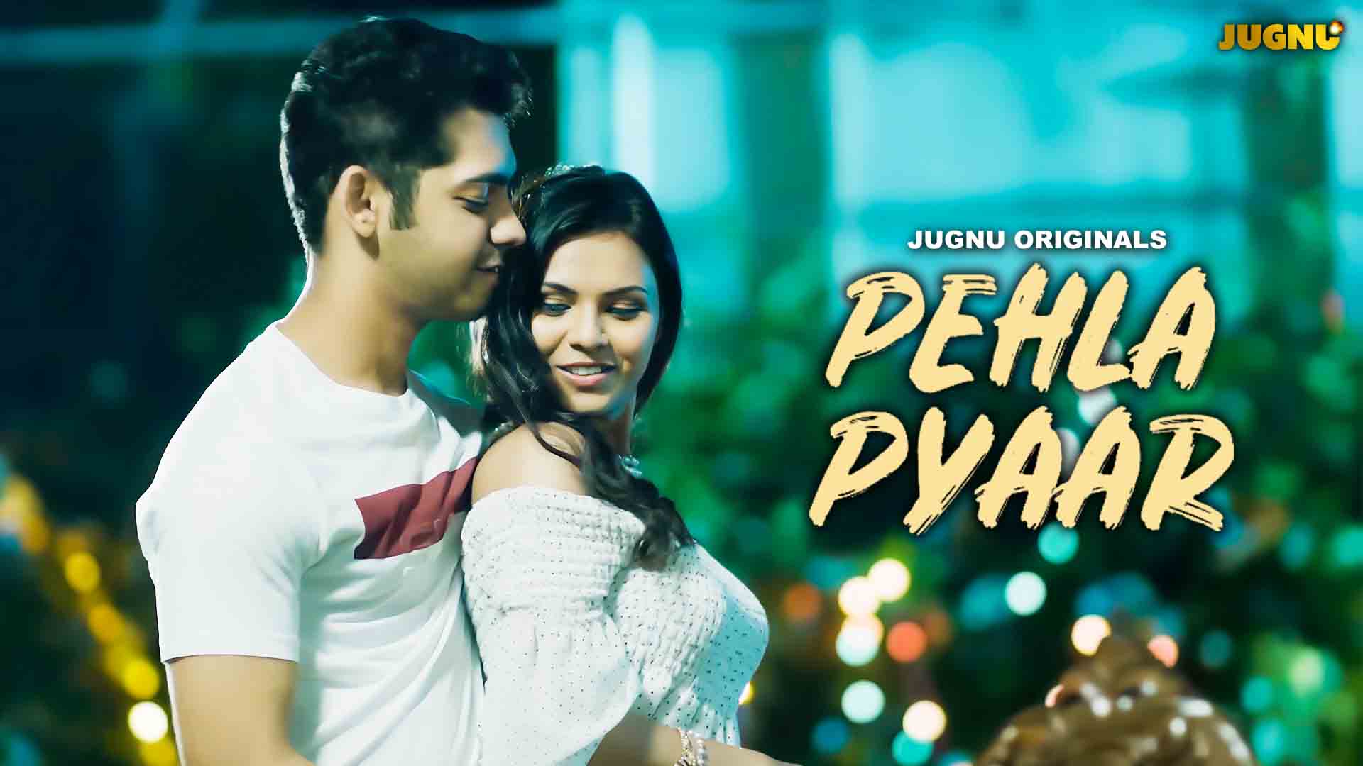 Pehla Pyaar