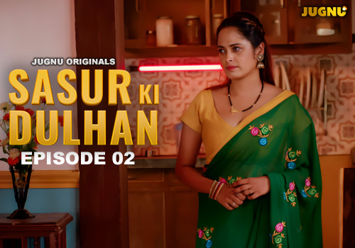 SASUR KI DULHAN EP-2
