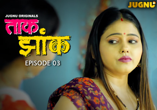 Taak Jhank EP 3