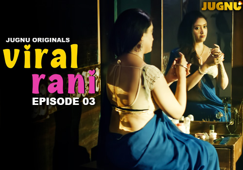 VIRAL_RANI_EP_3