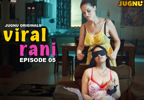 VIRAL_RANI_EP_5