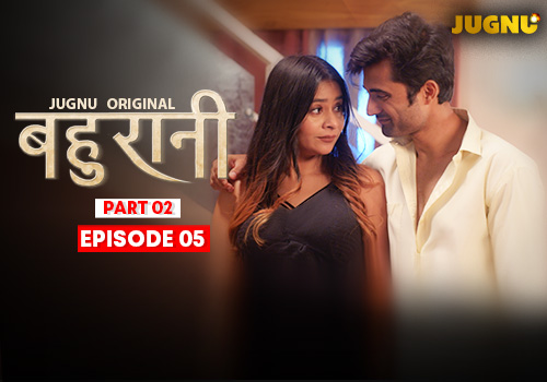 BAHURANI_EP_5
