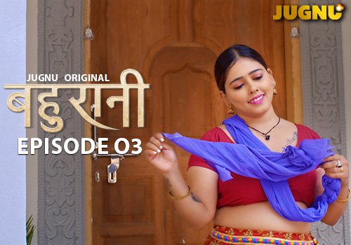 BAHURANI_EP_3