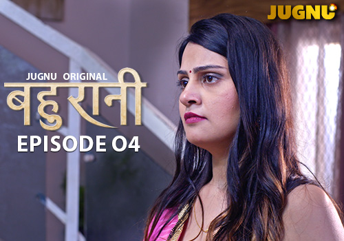 BAHURANI_EP_4