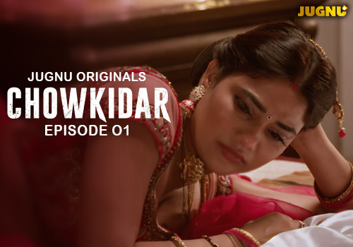 Chowkidaar EP - 1